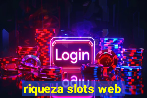 riqueza slots web